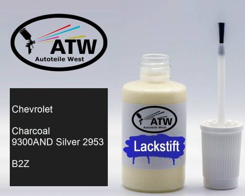Chevrolet, Charcoal 9300AND Silver 2953, B2Z: 20ml Lackstift, von ATW Autoteile West.